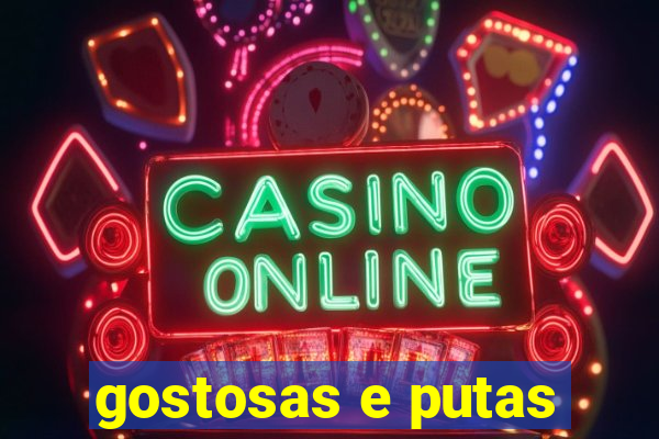 gostosas e putas