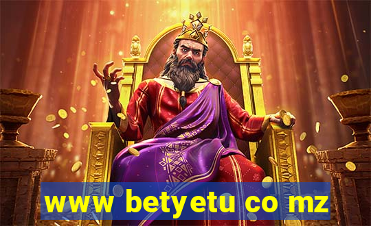 www betyetu co mz