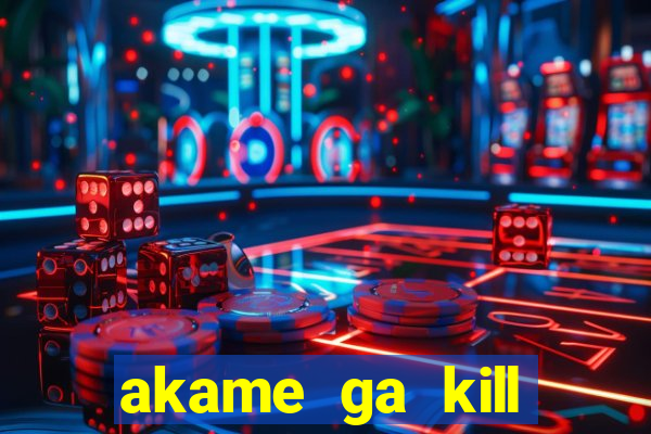 akame ga kill chelsea hentai