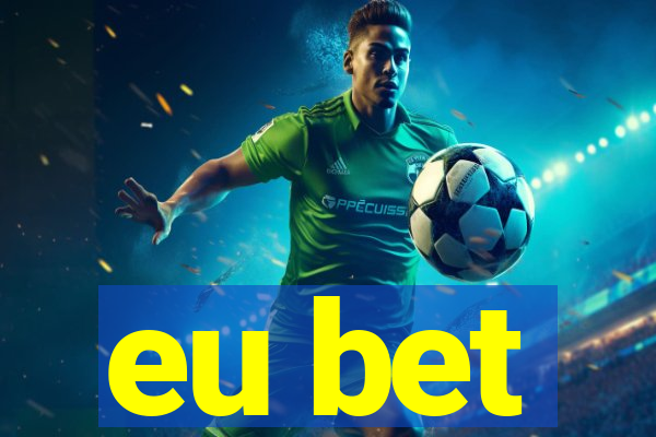 eu bet