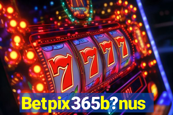 Betpix365b?nus