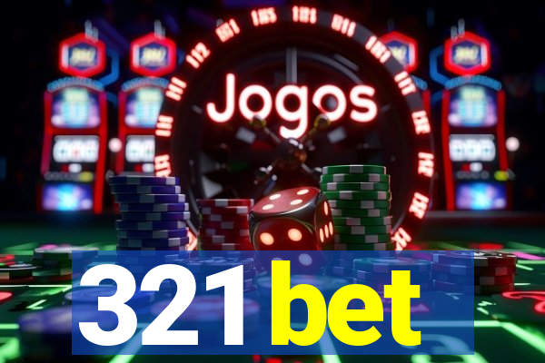 321 bet