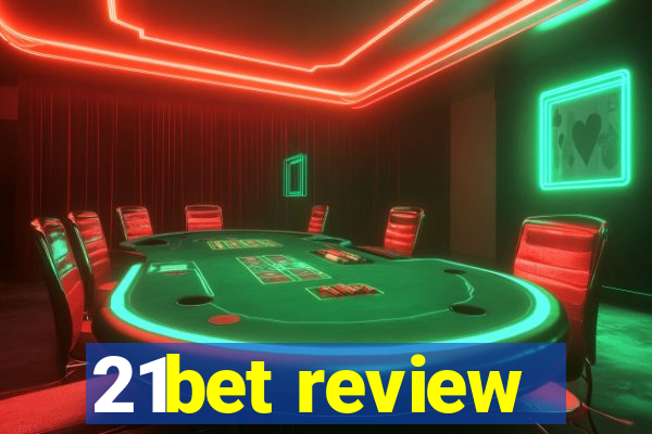21bet review