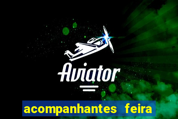 acompanhantes feira de santana