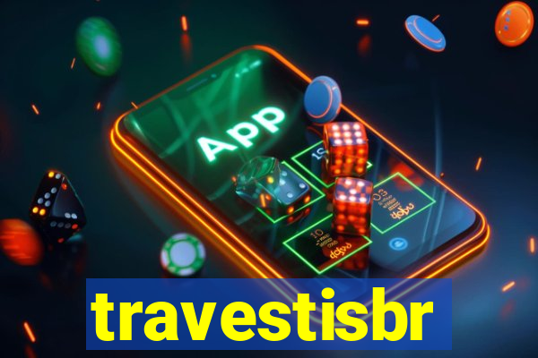 travestisbr