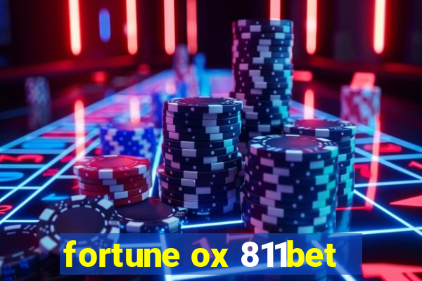 fortune ox 811bet