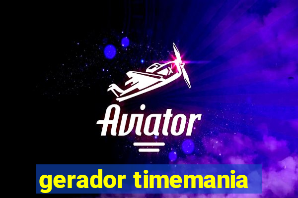 gerador timemania