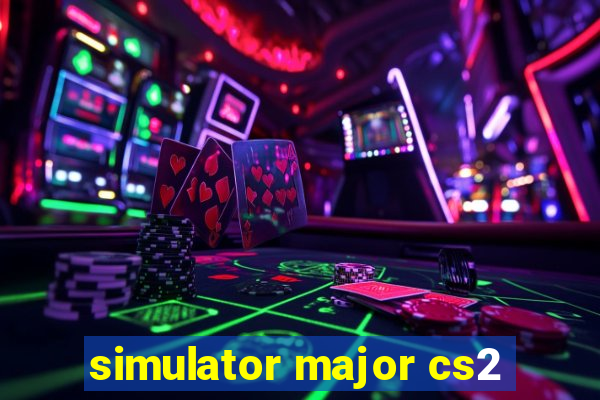 simulator major cs2