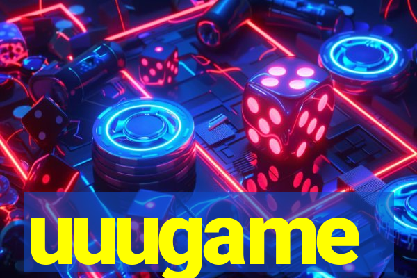 uuugame
