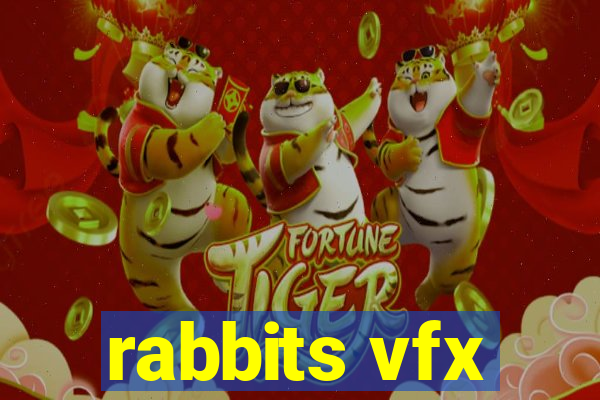 rabbits vfx