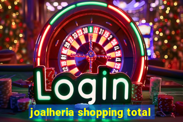 joalheria shopping total