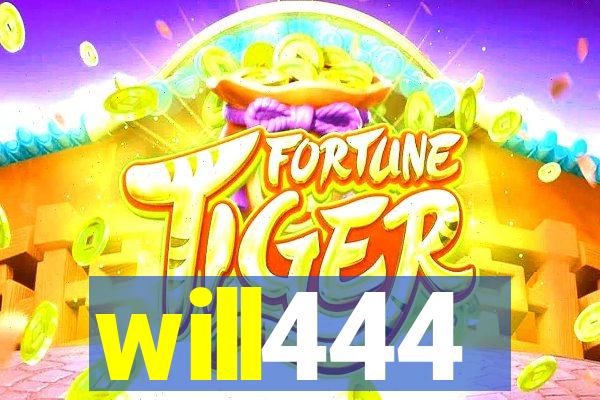 will444