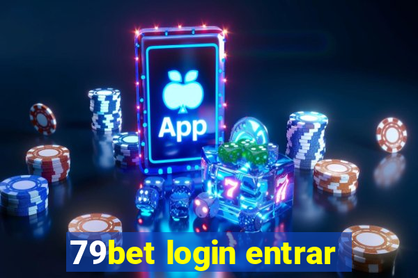 79bet login entrar