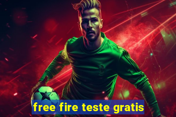 free fire teste gratis