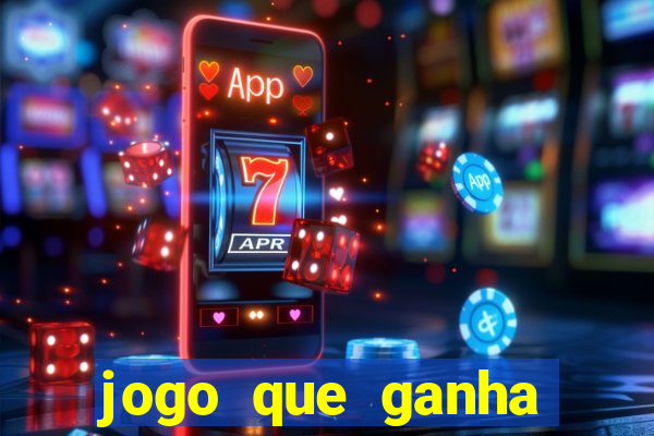 jogo que ganha dinheiro depositando 1 real