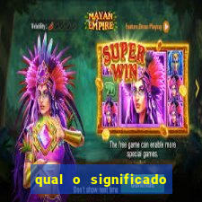 qual o significado do jogo