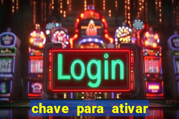 chave para ativar windows 8