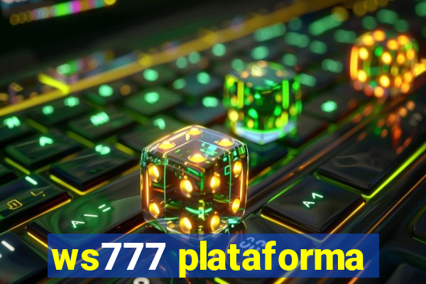 ws777 plataforma