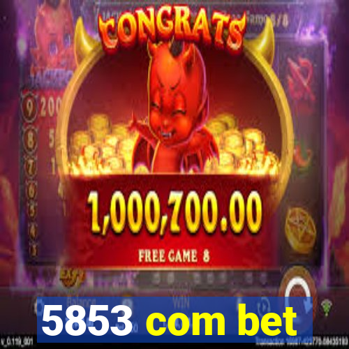 5853 com bet