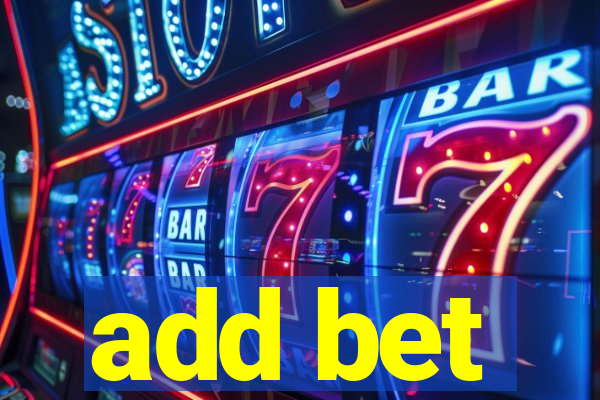 add bet