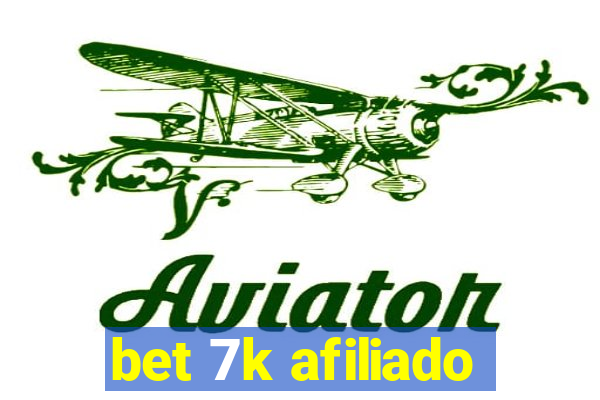 bet 7k afiliado