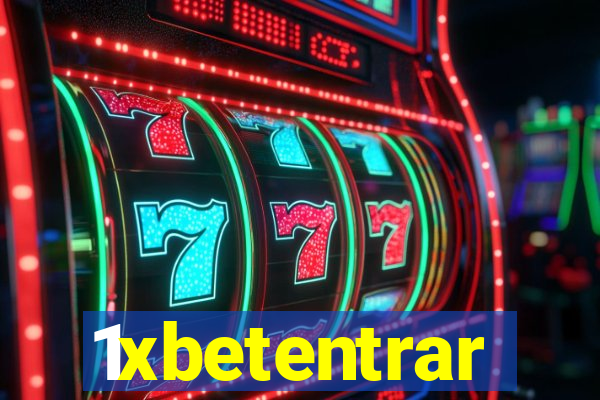 1xbetentrar