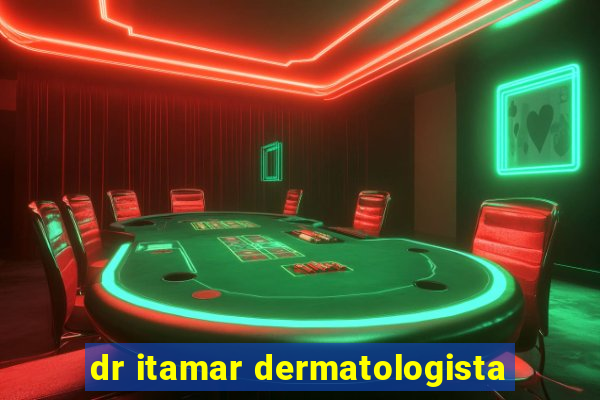 dr itamar dermatologista