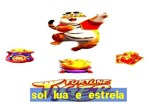 sol lua e estrela significado amizade