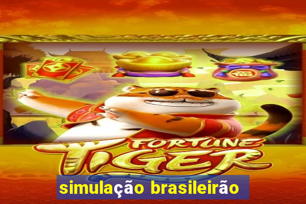 simulação brasileirão