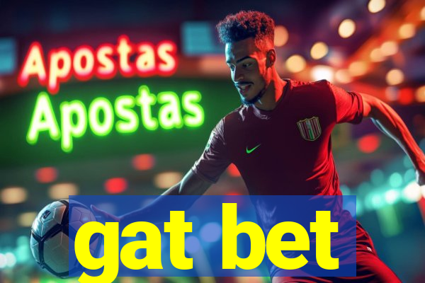 gat bet