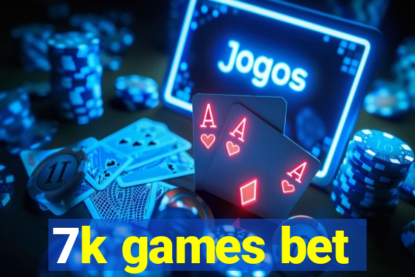 7k games bet