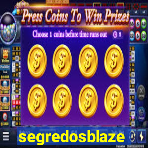 segredosblaze