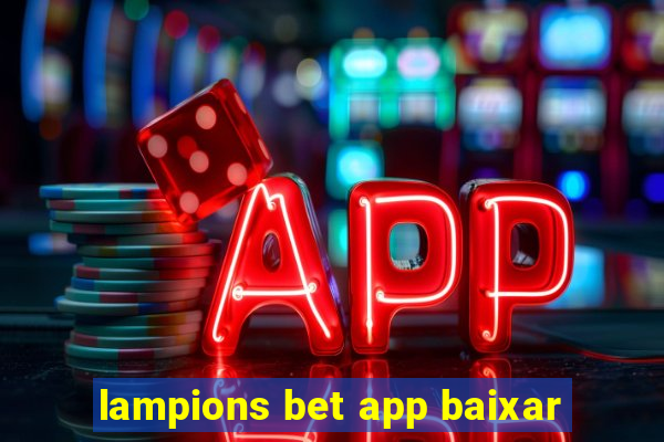 lampions bet app baixar