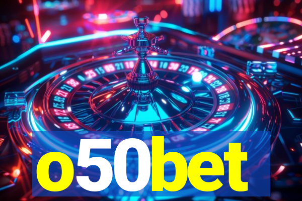 o50bet
