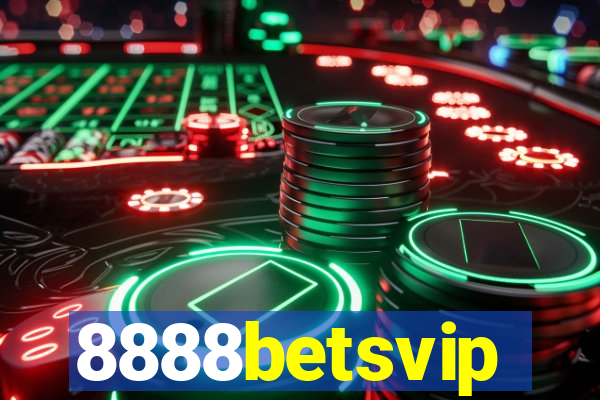 8888betsvip