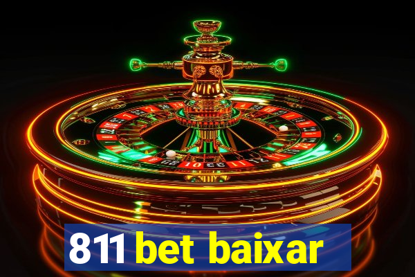 811 bet baixar