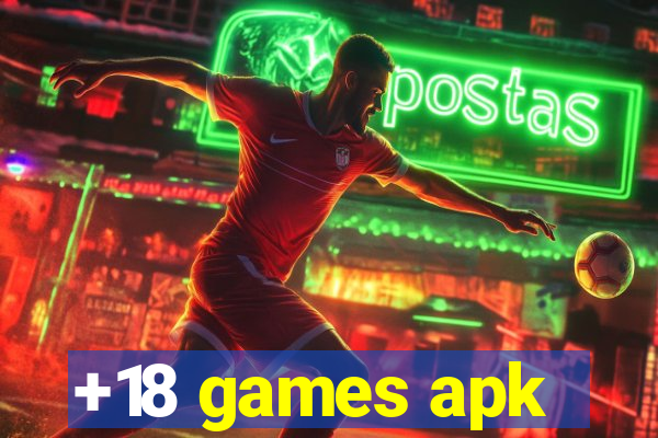 +18 games apk