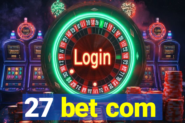 27 bet com