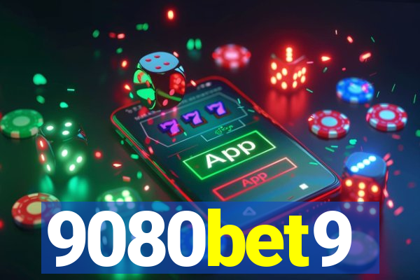 9080bet9