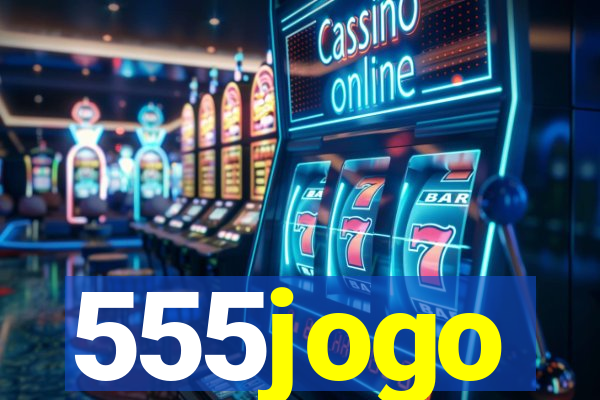 555jogo