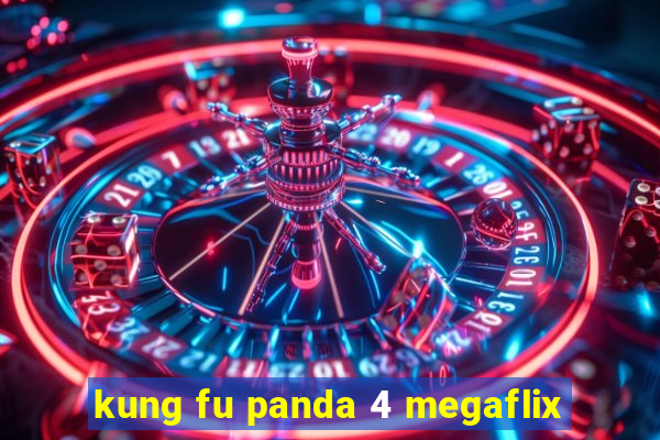 kung fu panda 4 megaflix