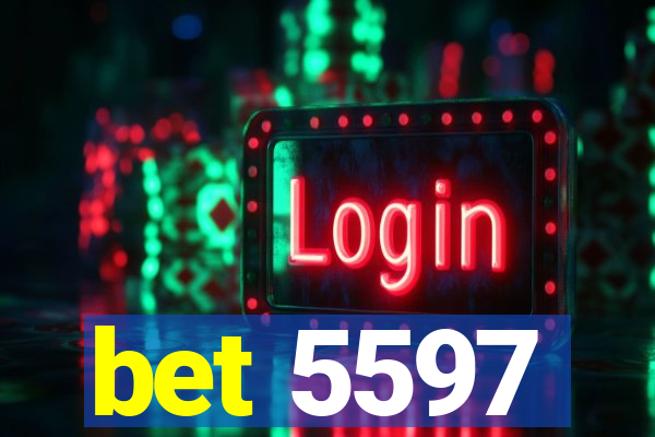 bet 5597