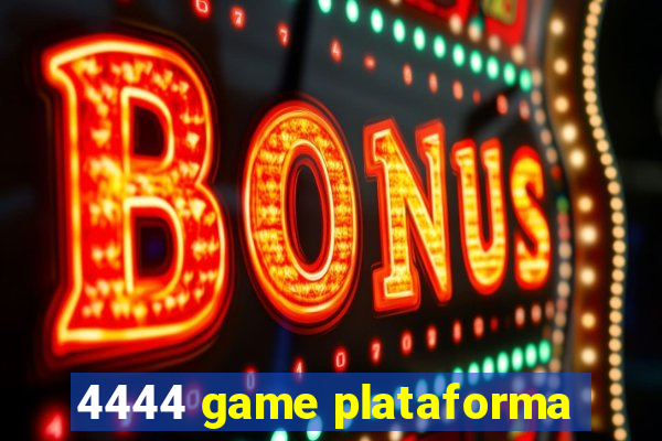 4444 game plataforma