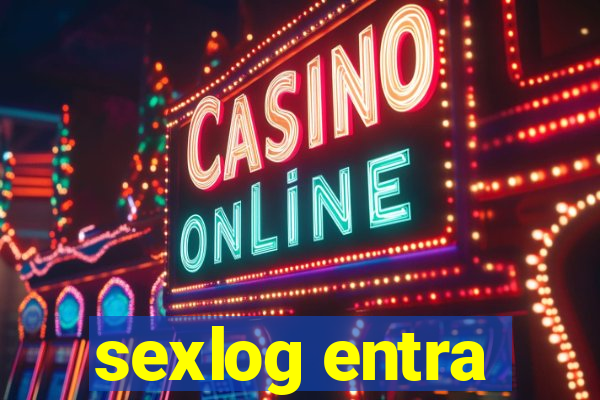 sexlog entra