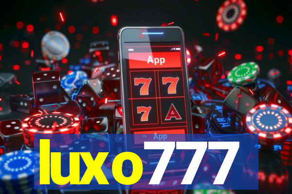 luxo777