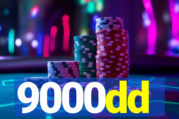 9000dd