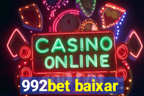 992bet baixar
