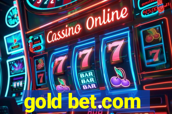 gold bet.com