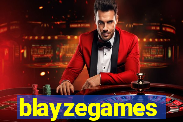 blayzegames