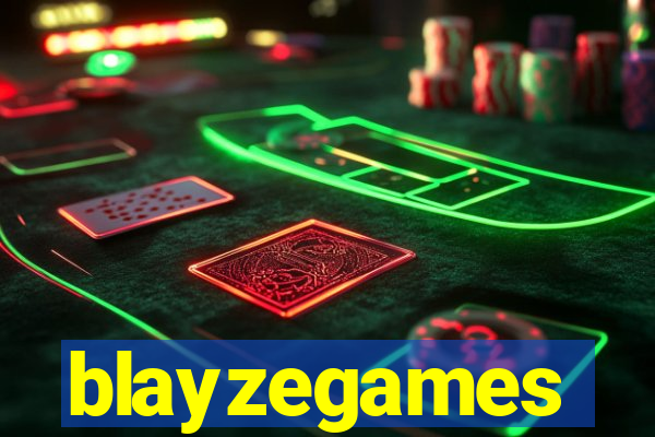 blayzegames
